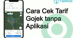 Cek tarif gojek tanpa aplikasi