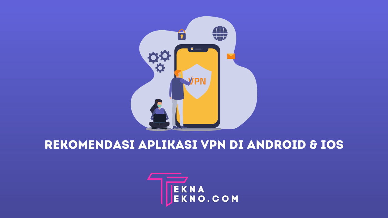 Aplikasi VPN gratis tanpa iklan